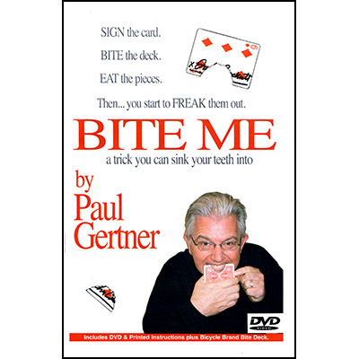 Bite Me by Paul Gertner
